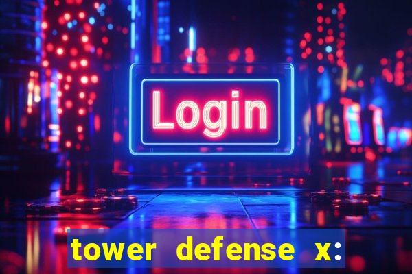 tower defense x: beta codes