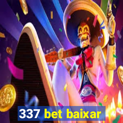 337 bet baixar