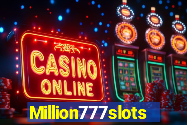 Million777slots