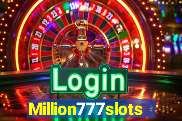 Million777slots