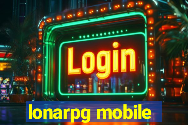 lonarpg mobile