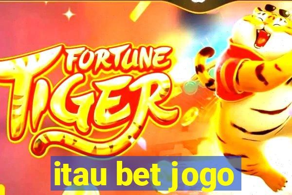 itau bet jogo