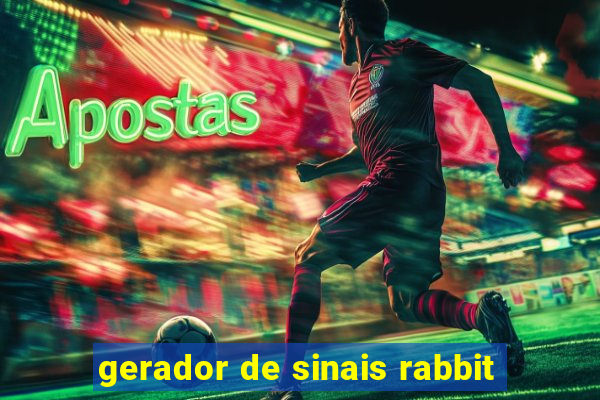 gerador de sinais rabbit