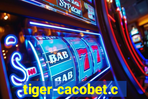 tiger-cacobet.com