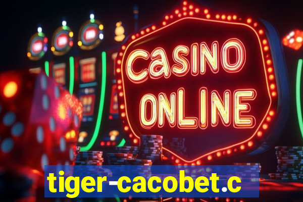 tiger-cacobet.com