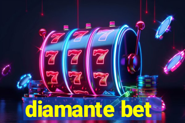 diamante bet