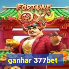 ganhar 377bet