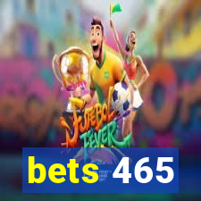 bets 465