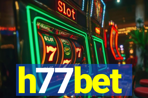 h77bet