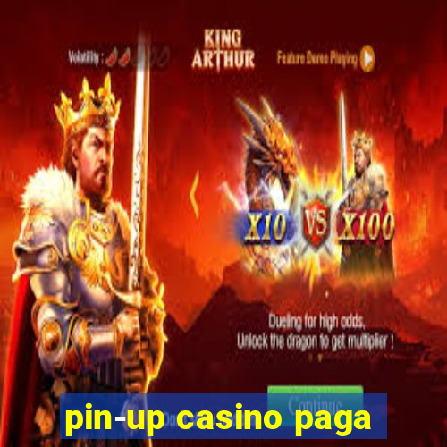 pin-up casino paga