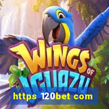 https 120bet com