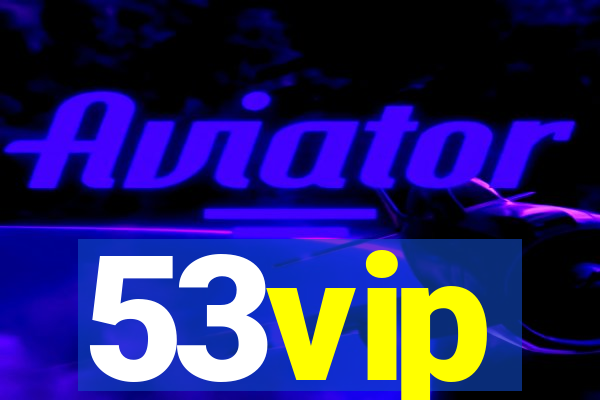 53vip