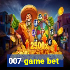 007 game bet