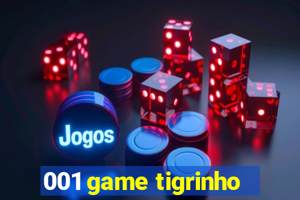 001 game tigrinho