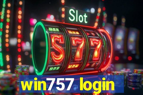 win757 login