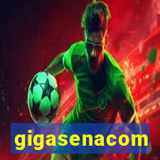 gigasenacom