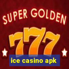 ice casino apk