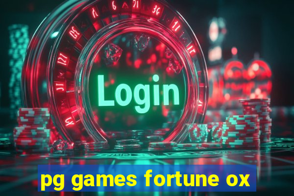 pg games fortune ox