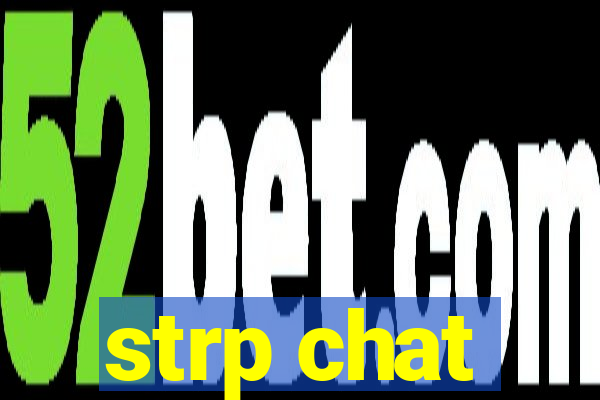 strp chat