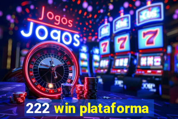 222 win plataforma