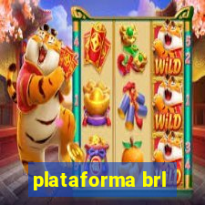 plataforma brl