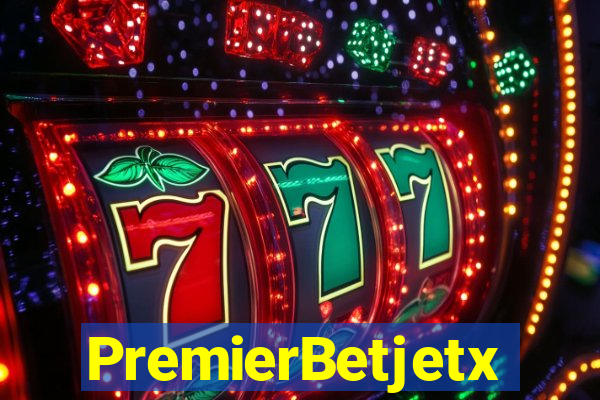 PremierBetjetx