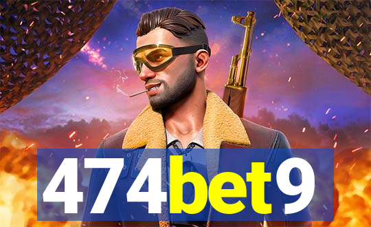 474bet9