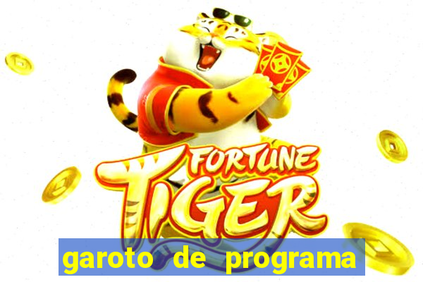 garoto de programa da zona leste