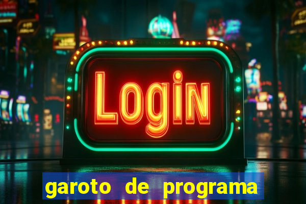 garoto de programa da zona leste