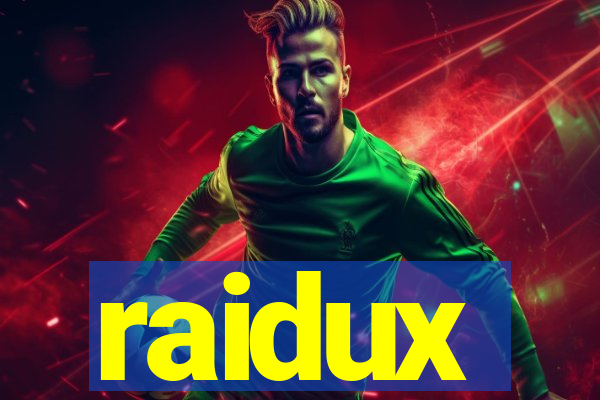 raidux