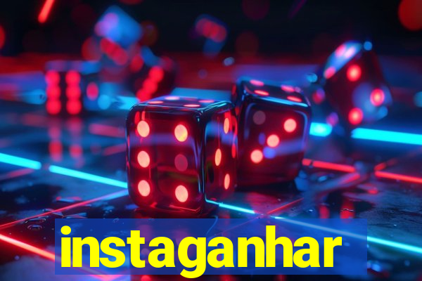 instaganhar