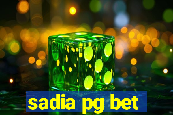 sadia pg bet