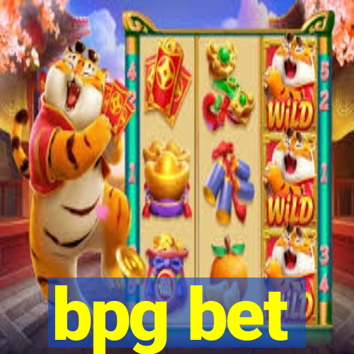 bpg bet