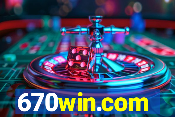 670win.com