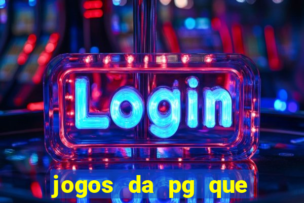 jogos da pg que estao pagando