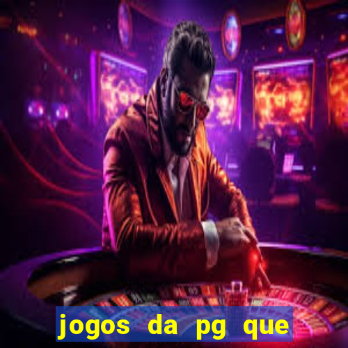 jogos da pg que estao pagando