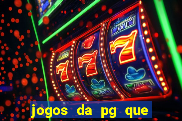 jogos da pg que estao pagando