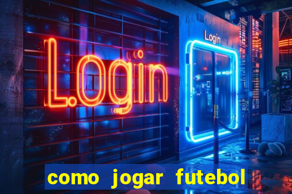 como jogar futebol na cidade vizinha the sims