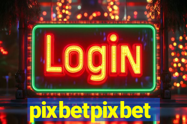 pixbetpixbet