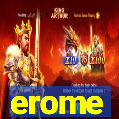 erome