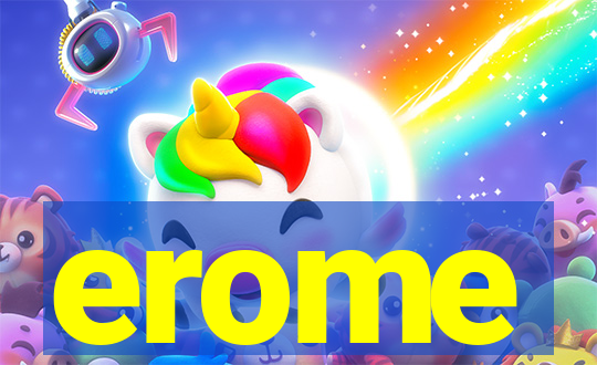 erome