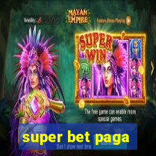 super bet paga