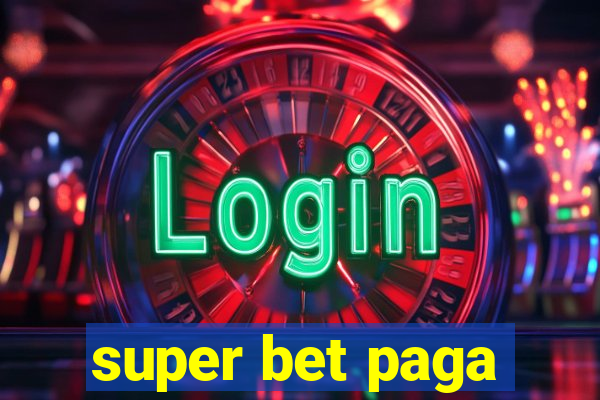 super bet paga