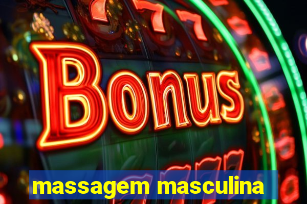 massagem masculina