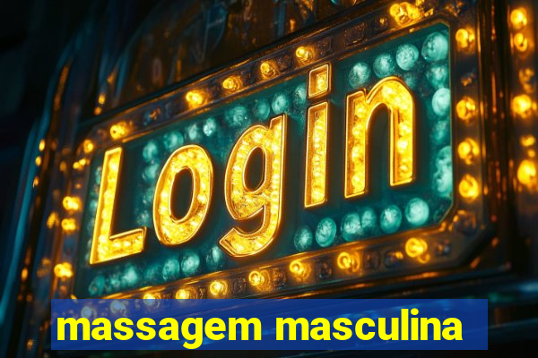 massagem masculina