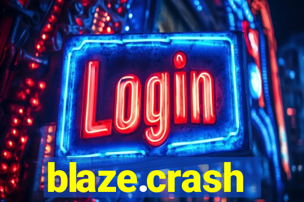 blaze.crash