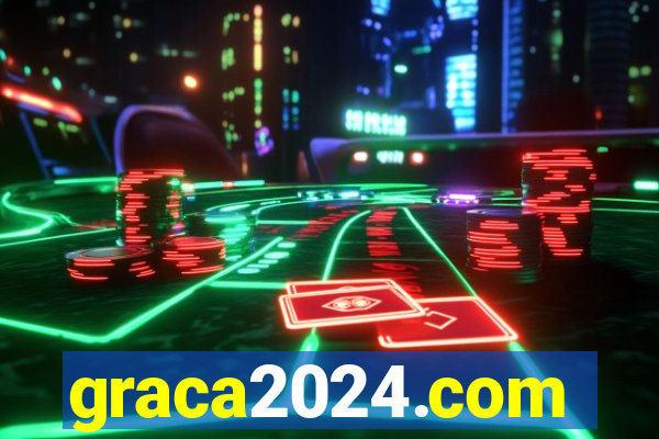 graca2024.com