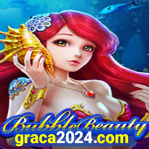 graca2024.com