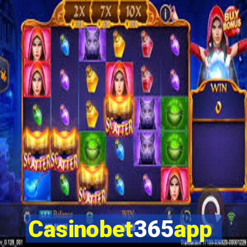 Casinobet365app