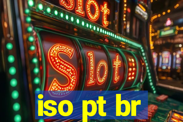 iso pt br